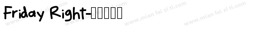 Friday Right字体转换